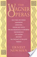 Operele lui Wagner - The Wagner Operas