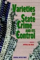 Varietăți ale criminalității de stat și controlul acesteia - Varieties of State Crime and Its Control