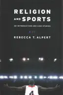 Religie și sport: O introducere și studii de caz - Religion and Sports: An Introduction and Case Studies