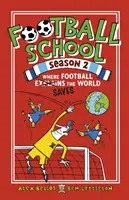Football School Sezonul 2: Unde fotbalul explică lumea - Football School Season 2: Where Football Explains the World