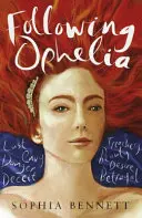 În urma Ofeliei - Following Ophelia