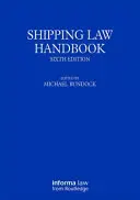 Manual de drept maritim - Shipping Law Handbook