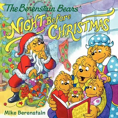 Noaptea înainte de Crăciun a urșilor Berenstain - The Berenstain Bears' Night Before Christmas