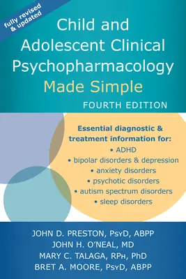 Psihofarmacologia clinică a copilului și adolescentului simplificată - Child and Adolescent Clinical Psychopharmacology Made Simple