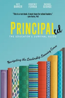 Principaled: Navigarea pe curba de învățare a leadership-ului - Principaled: Navigating the Leadership Learning Curve