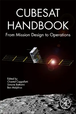 Manualul Cubesat: De la proiectarea misiunii la operațiuni - Cubesat Handbook: From Mission Design to Operations