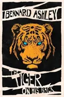 Tigrul pe spate - Tiger on His Back