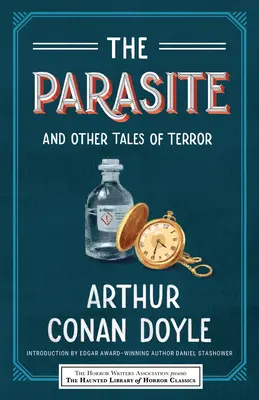 Parazitul și alte povești de groază - The Parasite and Other Tales of Terror