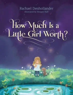 Cât de mult valorează o fetiță? - How Much Is a Little Girl Worth?