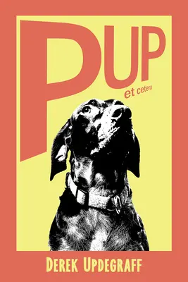 Cățeluș! Et Cetera - Pup! Et Cetera