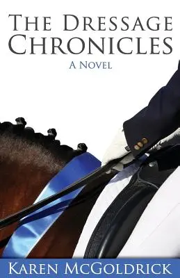 Cronicile dresajului - The Dressage Chronicles