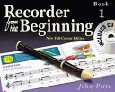 Recorder from the Beginning - Cartea 1: Ediție color - Recorder from the Beginning - Book 1: Full Color Edition
