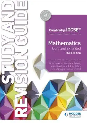 Camigcse Maths Core & Extended Study & Revision Guide ediția a 3-a - Camigcse Maths Core & Extended Study & Revision Guide 3rd Edition