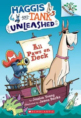 Toate labele pe punte: A Branches Book (Haggis and Tank Unleashed #1), 1 - All Paws on Deck: A Branches Book (Haggis and Tank Unleashed #1), 1
