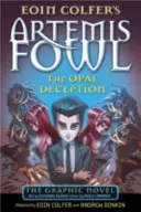 Opal Deception - Romanul grafic - Opal Deception - The Graphic Novel