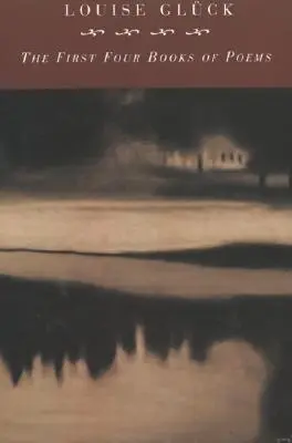 Primele patru cărți de poezii - First Four Books of Poems