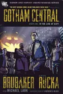 Gotham Central Book 1: În linia datoriei - Gotham Central Book 1: In the Line of Duty