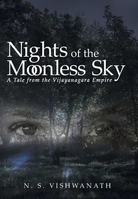 Nopți de cer fără lună: O poveste din Imperiul Vijayanagara - Nights of the Moonless Sky: A Tale from the Vijayanagara Empire