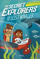 Exploratorii secreți și balenele pierdute - Secret Explorers and the Lost Whales