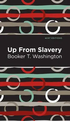 De la sclavie în sus - Up from Slavery