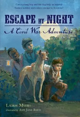 Evadare pe timp de noapte: O aventură în Războiul Civil - Escape by Night: A Civil War Adventure