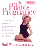 Pilates Pregnancy - Un program de exerciții cu impact redus pentru menținerea forței și flexibilității - Pilates Pregnancy - A low-impact excercise programme for maintaining strength and flexibility