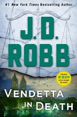Vendetta in Death: Un roman Eve Dallas - Vendetta in Death: An Eve Dallas Novel