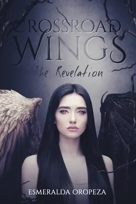 Aripi de răscruce: Revelația - Crossroad Wings: The Revelation
