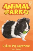 Animal Ark, New 7: Porcușorul de Guineea Superstar - Cartea 7 - Animal Ark, New 7: Guinea Pig Superstar - Book 7