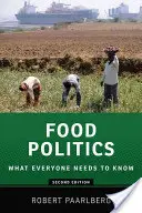 Politica alimentară: Ce trebuie să știe toată lumea(r) - Food Politics: What Everyone Needs to Know(r)