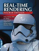 Rendering în timp real, ediția a patra - Real-Time Rendering, Fourth Edition