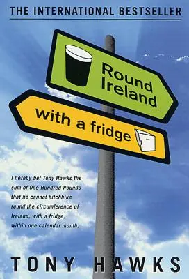 În jurul Irlandei cu un frigider - Round Ireland with a Fridge