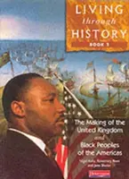 Trăind prin istorie: Core Book 2 - Living Through History: Core Book 2