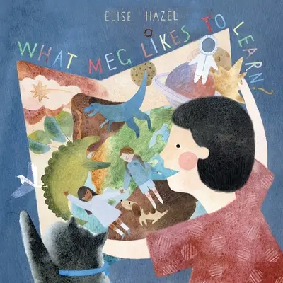 Ce-i place lui Meg să învețe - What Meg Likes to Learn