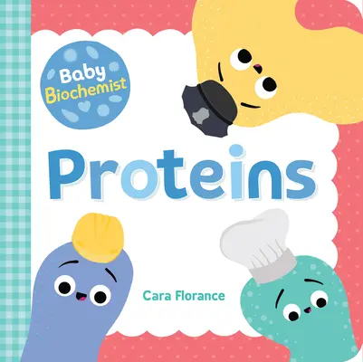 Baby Biochemist: Proteine - Baby Biochemist: Proteins