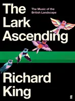 The Lark Ascending: The Music of the British Landscape (Muzica peisajului britanic) - The Lark Ascending: The Music of the British Landscape