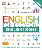 English for Everyone English Idioms - Învață și exersează expresii idiomatice și expresii comune - English for Everyone English Idioms - Learn and practise common idioms and expressions