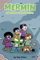 Mermin Vol. 2, 2: The Big Catch