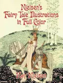 Ilustrațiile de basm ale lui Nielsen în întregime color - Nielsen's Fairy Tale Illustrations in Full Color