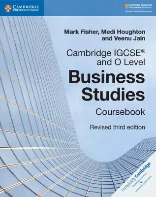 Cambridge IGCSE și O Level Business Studies Revised Coursebook [Cu CDROM] - Cambridge IGCSE and O Level Business Studies Revised Coursebook [With CDROM]