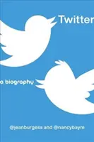 Twitter: O biografie - Twitter: A Biography