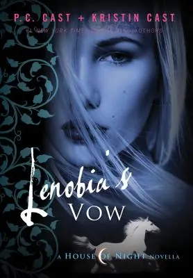 Jurământul Lenobiei - Lenobia's Vow