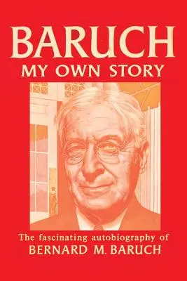 Baruch Povestea mea proprie - Baruch My Own Story