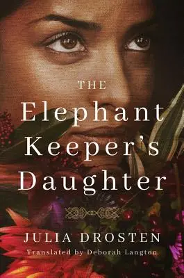 Fiica paznicului de elefanți (The Elephant Keeper's Daughter) - The Elephant Keeper's Daughter