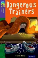 Oxford Reading TreeTops TreeTops Fiction: Level 11 More Pack A: Dresori periculoși - Oxford Reading Tree TreeTops Fiction: Level 11 More Pack A: Dangerous Trainers