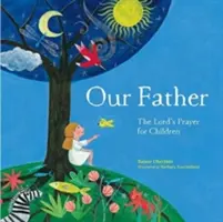 Tatăl nostru - Rugăciunea Domnului pentru copii - Our Father - The Lord's Prayer For Children