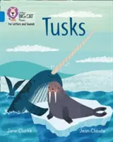 Colții - Banda 04/Albastru - Tusks - Band 04/Blue