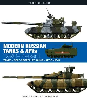 Tancuri și AFV-uri rusești moderne: 1990-prezent - Modern Russian Tanks & AFVs: 1990-Present