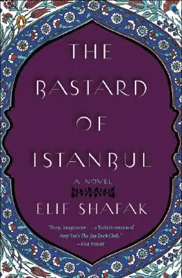 Bastardul din Istanbul - The Bastard of Istanbul