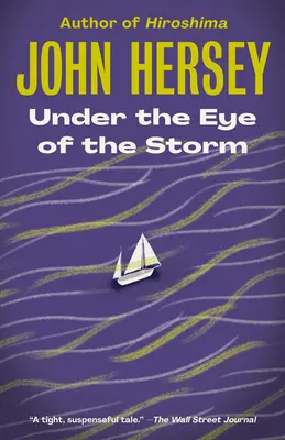 Sub ochiul furtunii - Under the Eye of the Storm